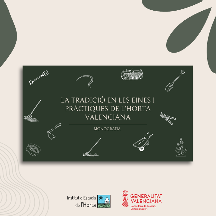 Tradición y trabajos de la huerta